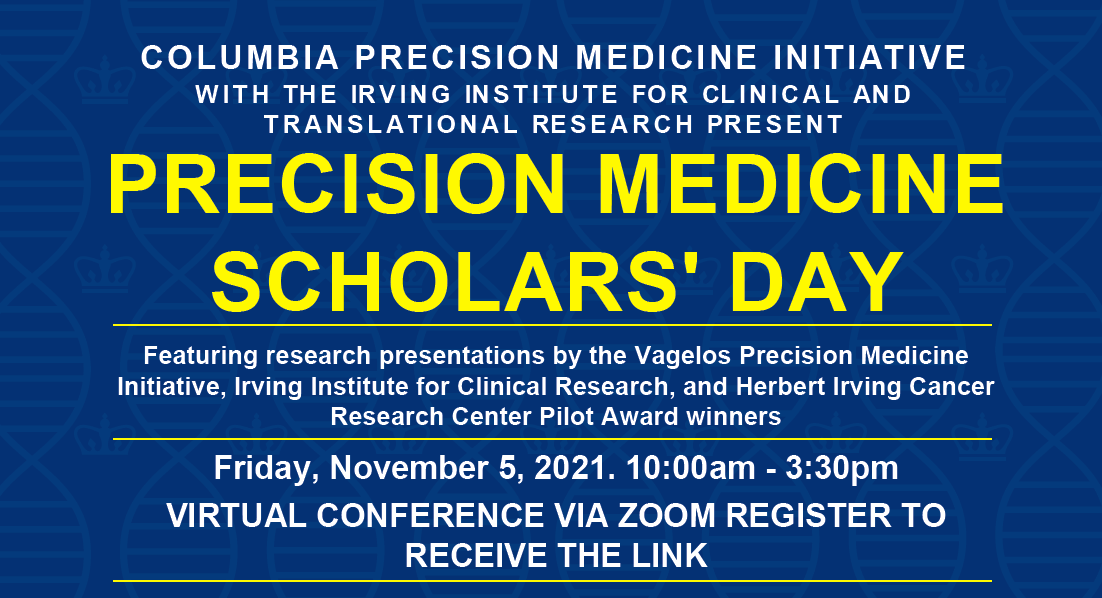 2021 Precision Medicine Scholars' Day
