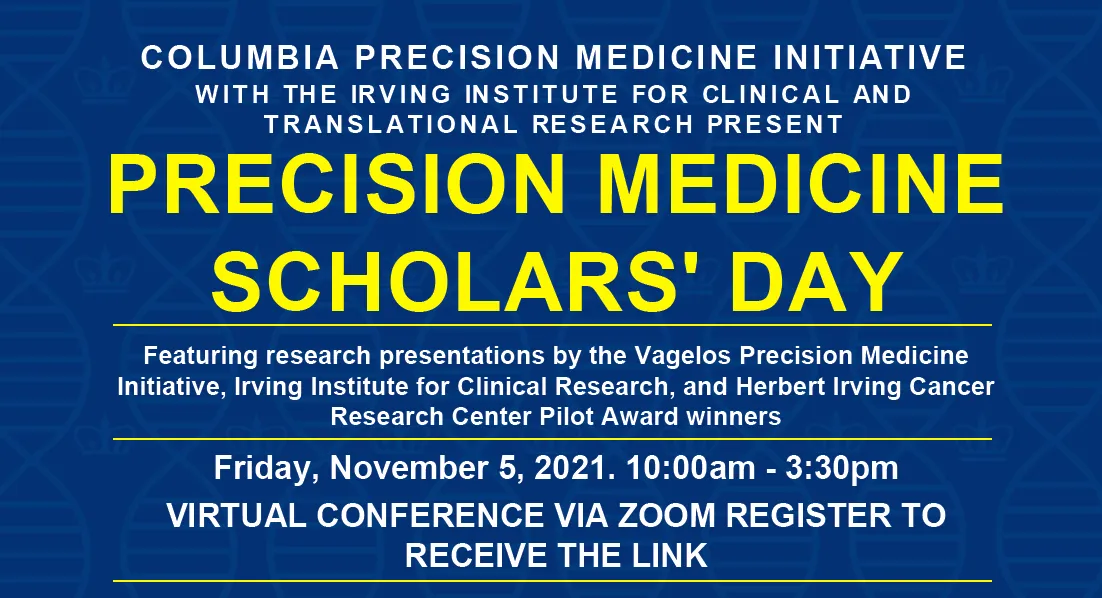 2021 Precision Medicine Scholars' Day
